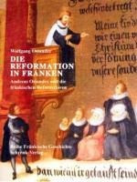 Die Reformation in Franken