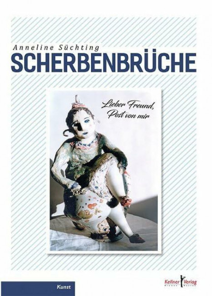 Scherben-Brüche: Eine Liebesgeschichte der besonderen Art