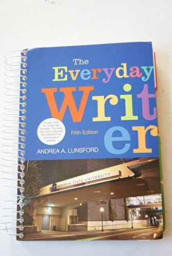 The Everyday Writer (Georgia State University Cust