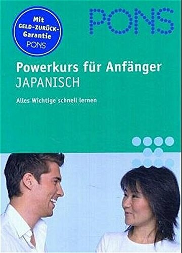 PONS Powerkurs für Anfänger. Japanisch. Buch und 2 CDs