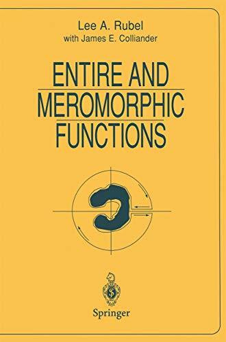 Entire and Meromorphic Functions: With assist. fr. James E. Colliander (Universitext)