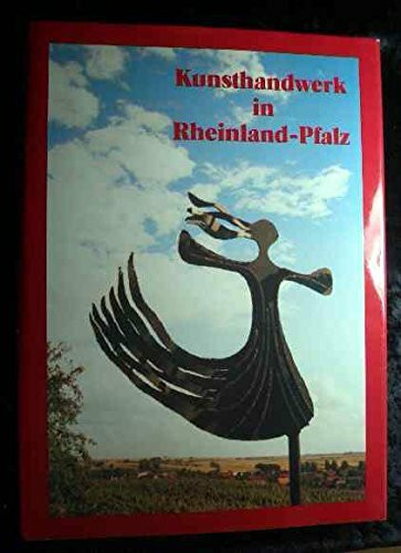 Kunsthandwerk in Rheinland-Pfalz