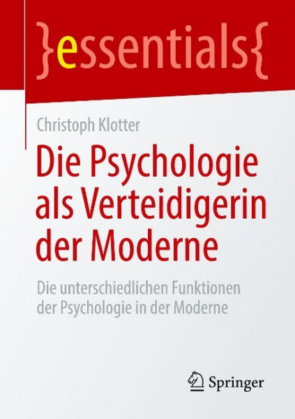 Die Psychologie als Verteidigerin der Moderne