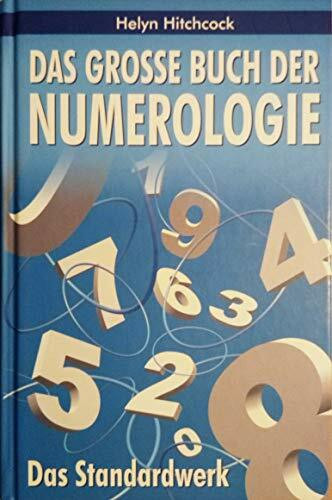 Das große Buch der Numerologie: Das Standardwerk
