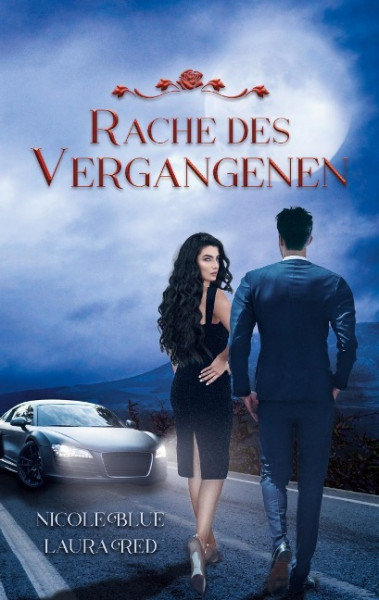 Rache des Vergangenen