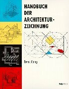 Handbuch der Architekturzeichnungen