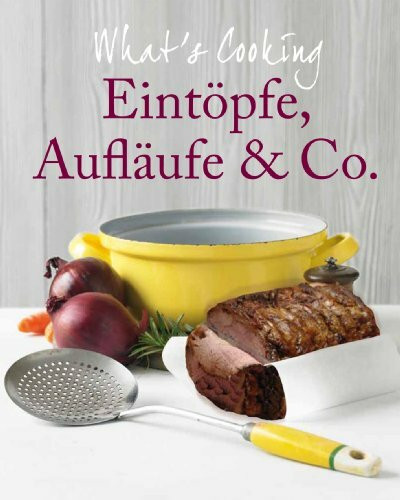 What´s cooking? Eintöpfe