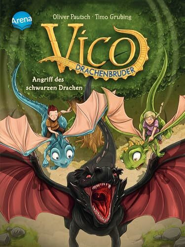 Vico Drachenbruder / Vico Drachenbruder (2). Angriff des schwarzen Drachen