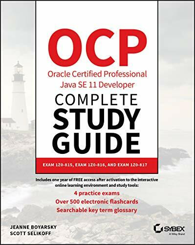 Sybex Ocp Oracle Certified Professional Java Se 11 Developer Complete Study Guide, Exam 1Z0-815, Exa...