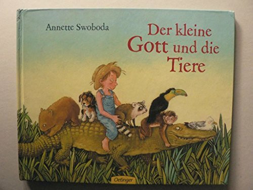 Der kleine Gott und die Tiere