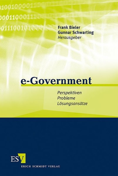e-Government: Perspektiven - Probleme - Lösungsansätze