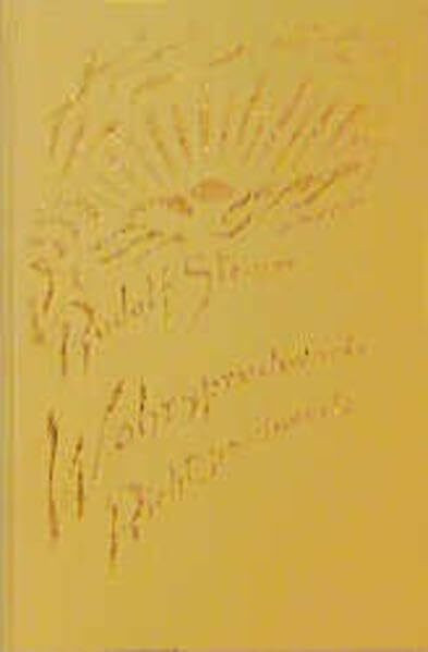 Wahrspruchworte - Richtspruchworte: Eine Auswahl