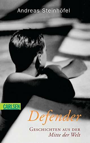 Defender: Geschichten aus der Mitte der Welt