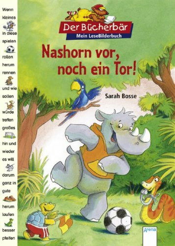 Nashorn vor, noch ein Tor!: Mit Bücherbärfigur am Lesebändchen