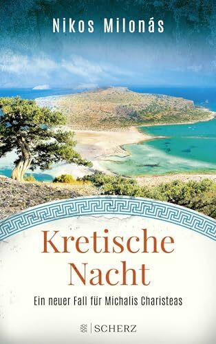 Kretische Nacht: Der fünfte Fall für Michalis Charisteas | Ein spannender Urlaubskrimi für die nächsten Kreta-Reise