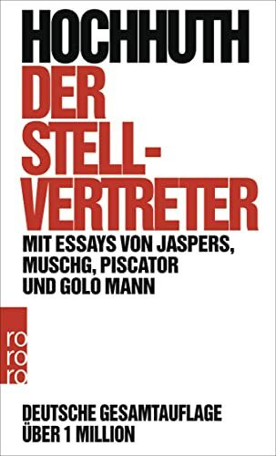 Der Stellvertreter: Ein christliches Trauerspiel