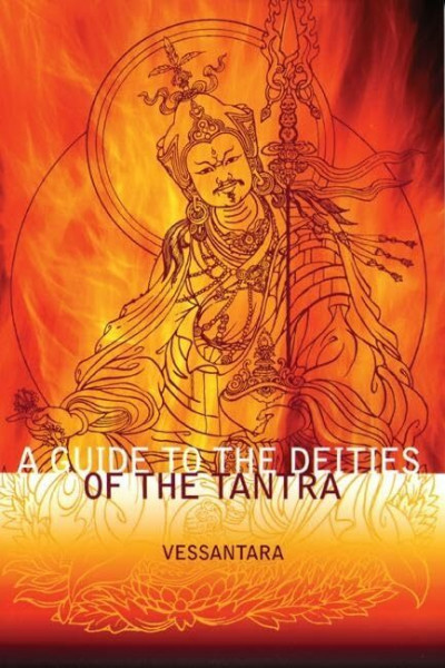 A Guide to the Deities of the Tantra (Meeting the Buddhas, 3, Band 3)