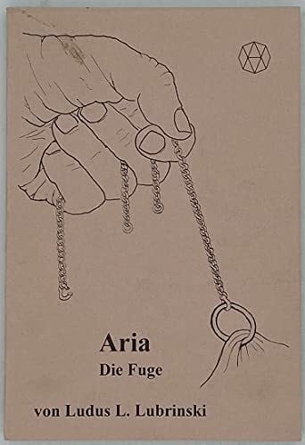 Aria / Die Fuge: Roman