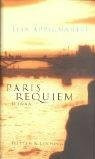 Paris Requiem: Roman
