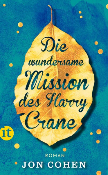 Die wundersame Mission des Harry Crane