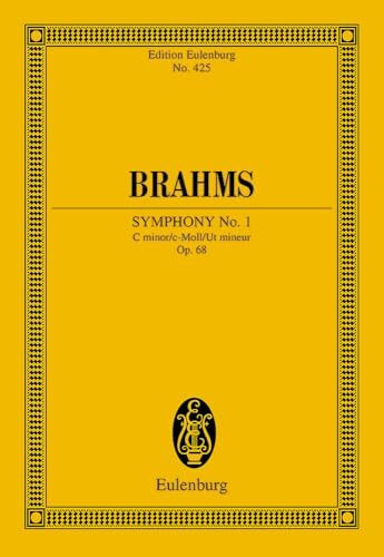 Sinfonie Nr. 1 c-Moll: op. 68. Orchester. Studienpartitur. (Eulenburg Studienpartituren, Band 425)