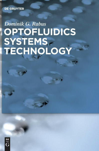 Optofluidics Systems Technology
