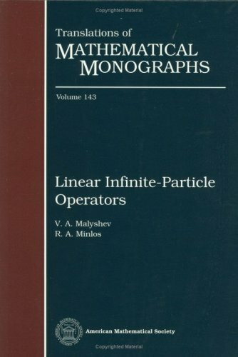 Linear Infinite-Particle Operators (Translations of Mathematical Monographs)