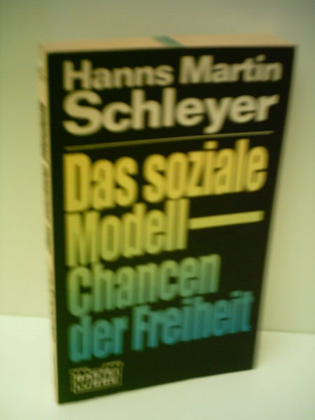 Das soziale Modell - Chancen der Freiheit.