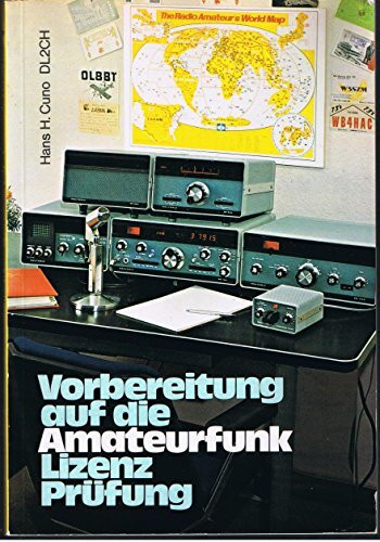 Vorbereitung auf die Amateurfunk-Lizenzprüfung