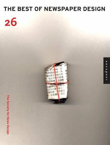The Best of Newspaper Design 26 /anglais