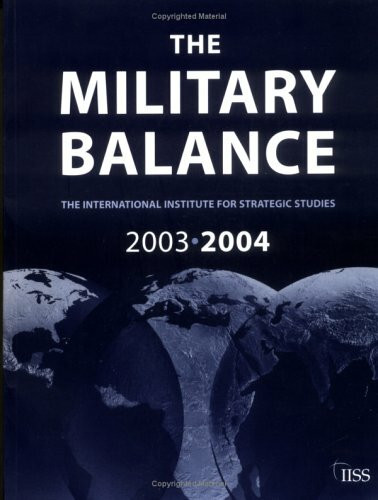 The Military Balance 2003/2004