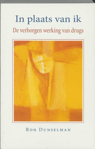 In plaats van ik: de verborgen werking van drugs