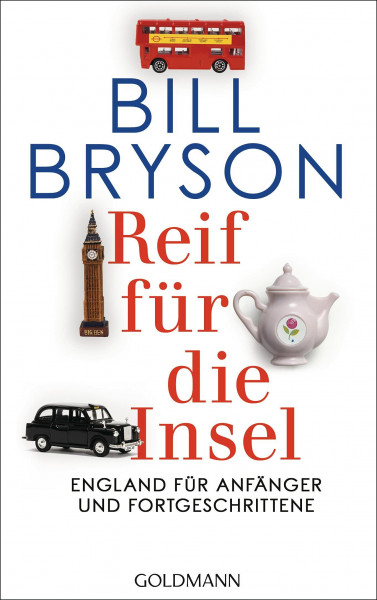 Reif für die Insel. England für Anfänger und Fortgeschrittene