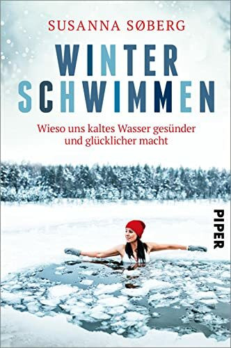 Winterschwimmen: Wieso uns kaltes Wasser gesünder und glücklicher macht | Gesundheitsbooster Eisbaden