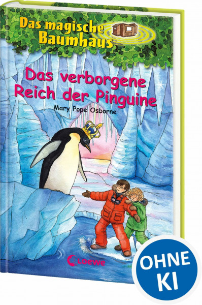 Das magische Baumhaus (Band 38) - Das verborgene Reich der Pinguine: Kinderbuch über die Antarktis für Mädchen und Jungen ab 8 Jahre