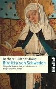 Birgitta von Schweden: Die große Seherin des 14. Jahrhunderts: Die grosse Seherin des 14. Jahrhunderts (Piper Taschenbuch, Band 4080)