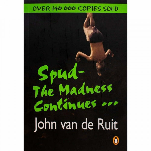 Spud - The Madness Continues ...