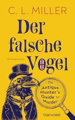Der falsche Vogel: Kriminalroman - Da wird Miss Marple blass: Freya und Tante Carole knacken jeden Fall! (Ein Fall für Freya und Tante Carole, Band 1)