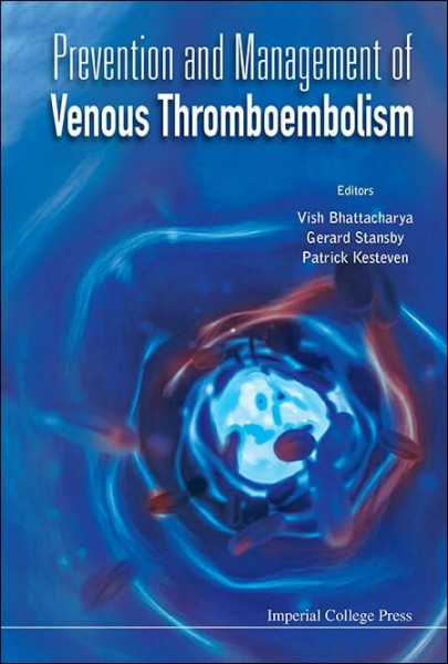 Prevention and Management of Venous Thromboembolism (Clinical Talk, Band 0)