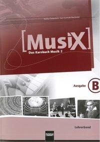 MusiX 2. Lehrerband (Ausgabe Bayern)