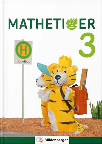 Mathetiger 3 – Buchausgabe: Differenzierend – individualisierend – motivierend (Mathetiger - Neubearbeitung)