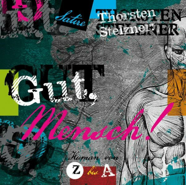 "Gut, Mensch!": human von Z bis A