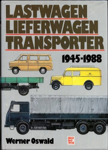 Lastwagen, Lieferwagen, Transporter 1945-1988