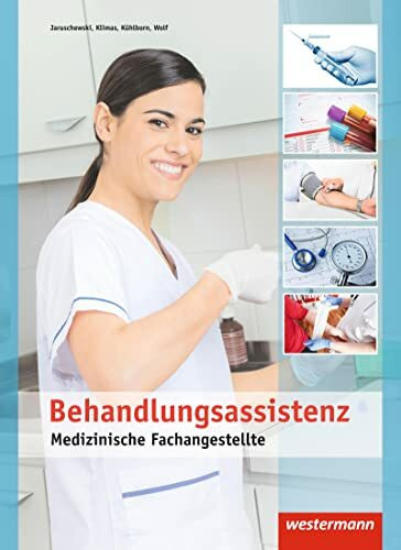 Medizinische Fachangestellte: Behandlungsassistenz Schulbuch