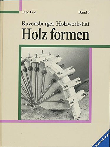 Holz formen (Ravensburger Holzwerkstatt)