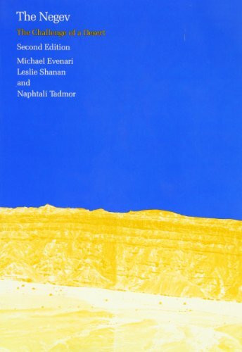 The Negev: The Challenge of a Desert, Second Edition