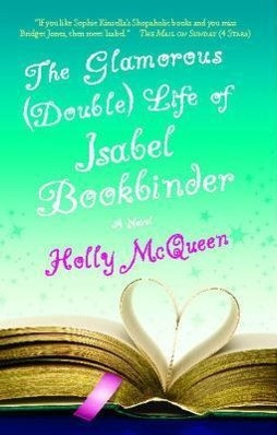 The Glamorous Double Life of Isabel Bookbinder