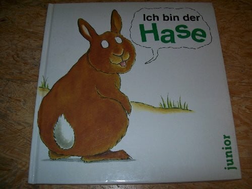 Ich bin der Hase