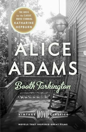 Alice Adams: Vintage Movie Classics (A Vintage Movie Classic)