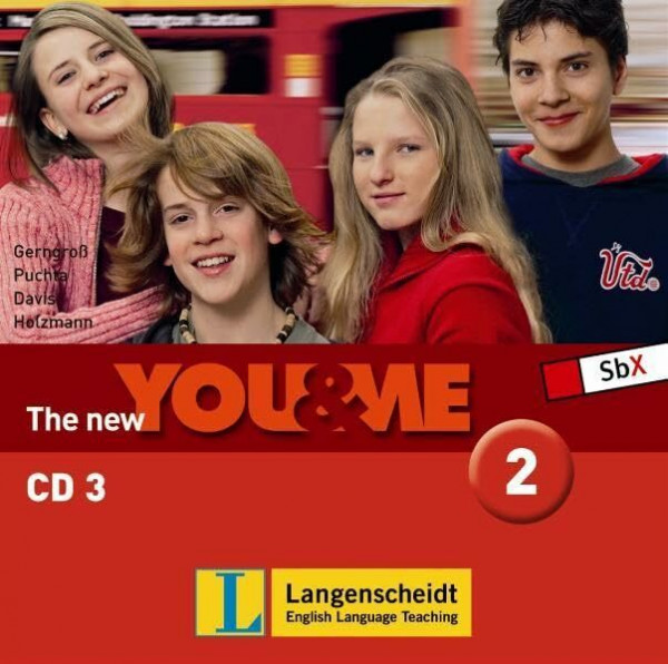 The New YOU & ME. Sprachlehrwerk für HS und AHS (Unterstufe) in Österreich / The New YOU & ME 2 - Audio-CD 3: Englisch Lehrwerk für Österreich - 6. Schulstufe